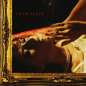TEAM SLEEP - Team Sleep
